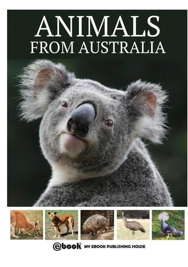 Animals from Australia Publishing House My Ebook