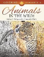 Animals In The Wild! Nature Coloring Book Grayscale Edition | Grayscale Coloring Books Coloring Therapist
