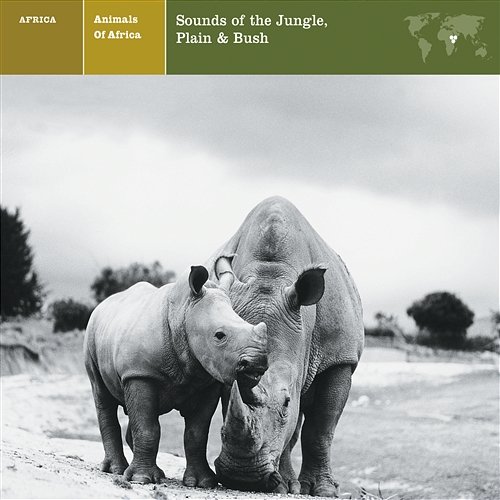 ANIMALS OF AFRICA Sounds of the Jungle, Plain & Bush Plain & Bush, ANIMALS OF AFRICA Sounds of the Jungle