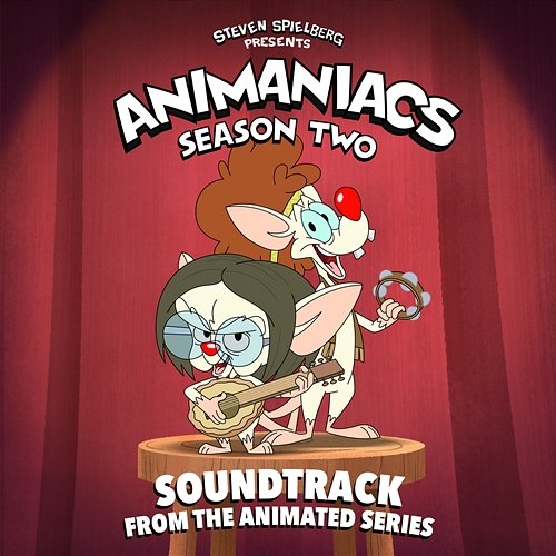 Animaniacs: Season 2 (Soundtrack from the Animated Series) Animaniacs