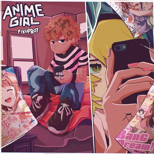 Anime Girl Fixupboy