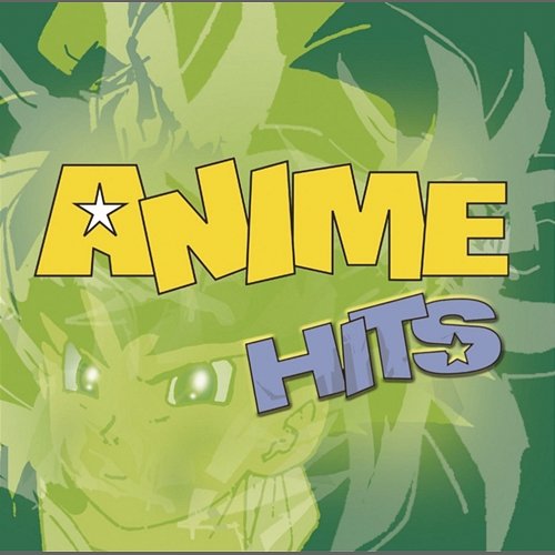 Anime Hits Various Artists