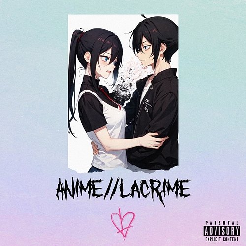 ANIME // LACRIME $uicide Gvng, Corey