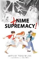 Anime Supremacy! Tsujimura Mizuki
