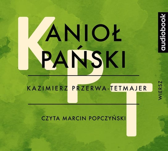 Anioł Pański Przerwa-Tetmajer Kazimierz