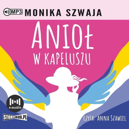 Anioł w kapeluszu Szwaja Monika