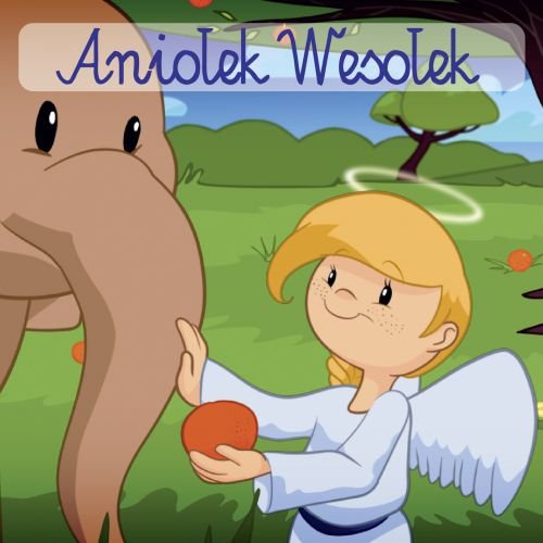 Aniołek Wesołek Various Artists