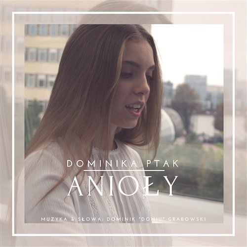 Anioły Dominika Ptak