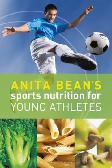 Anita Beans Sports Nutrition for Young Athletes Bean Anita