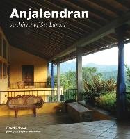 Anjalendran: Architect of Sri Lanka Robson David