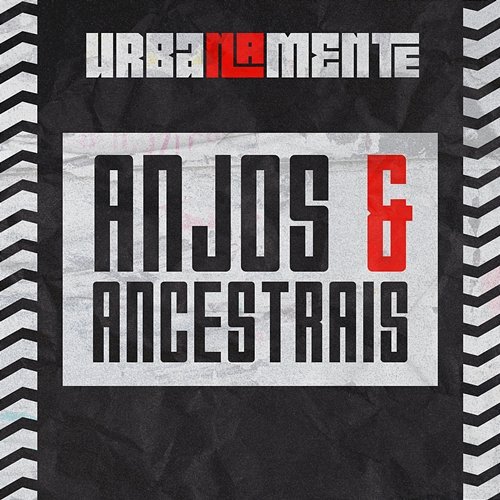 Anjos E Ancestrais Billy Billy, Urbanamente, Elana Dara, Riff, Cynthia Luz, Jay Kay, Budah