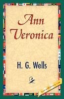 Ann Veronica Wells H. G.