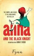 Anna and the Black Knight Fynn