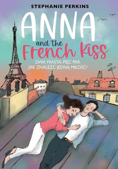 Anna and the French Kiss Perkins Stephanie