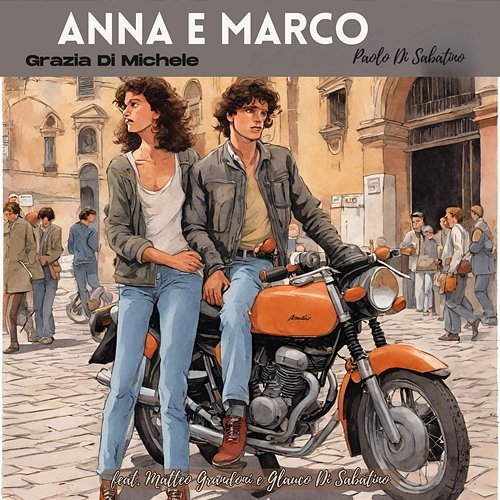 Anna e Marco Glauco Di Sabatino, Grazia Di Michele & Paolo Di Sabatino feat. Matteo Grandoni