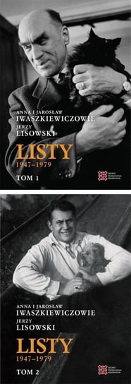 Anna i Jarosław Iwaszkiewiczowie-Jerzy Lisowski. Listy. Tom 1-2 Iwaszkiewicz Jarosław, Iwaszkiewicz Anna, Lisowski Jerzy