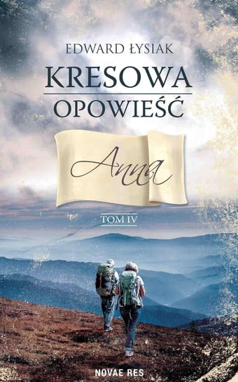 Anna. Kresowa opowieść. Tom 4 - ebook epub Łysiak Edward