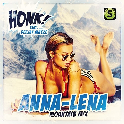 Anna-Lena Honk! feat. Deejay Matze