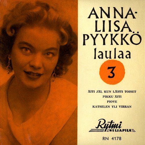 Anna-Liisa Pyykkö laulaa 3 Anna-Liisa Pyykkö