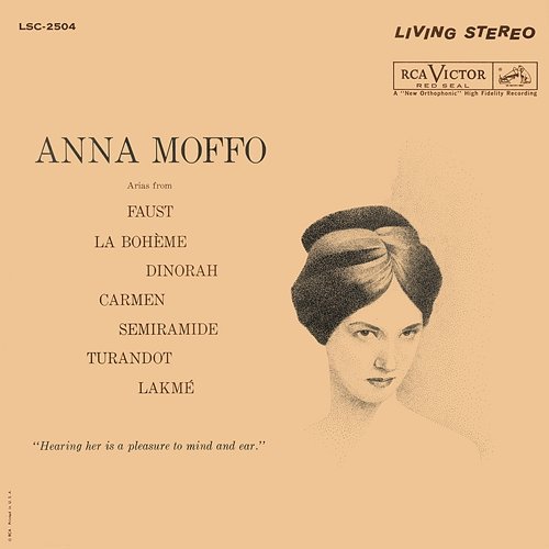 Anna Moffo sings Arias from Faust; La Bohème; Dinorah; Carmen; Semiramide; Turandot; Lakmé Anna Moffo