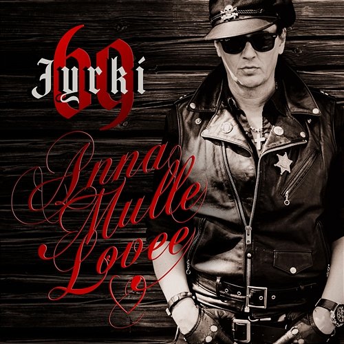 Anna mulle lovee Jyrki 69