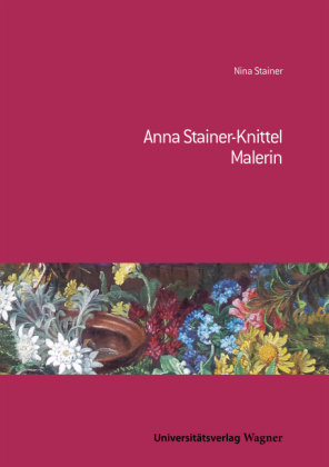 Anna Stainer-Knittel Universitätsverlag Wagner