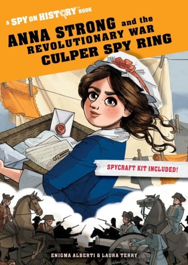 Anna Strong and the Revolutionary War Culper Spy Ring Enigma Alberti