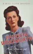 Anna, Where are You? Patricia Wentworth