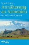 Annäherung an Armenien Hofmann Tessa