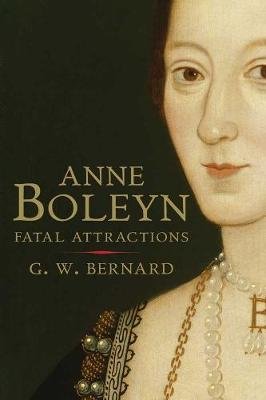 Anne Boleyn Bernard G. W.