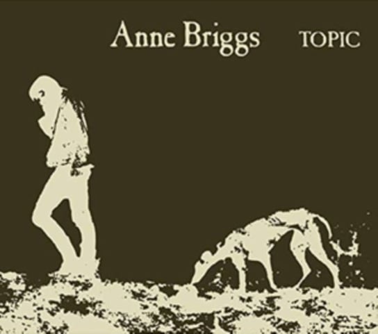 Anne Briggs Anne Briggs