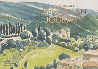 ANNE DESMET AN ITALIAN JOURNEY Desmet Anne
