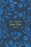 Anne Elliot oder die Kraft der Überredung Austen Jane
