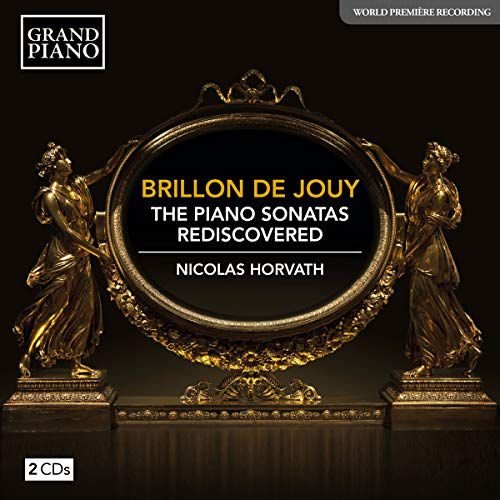 Anne-Louise Brillon De Jouy The Piano Sonatas - Rediscovered Various Artists