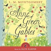 Anne of Green Gables Harper Kate, Montgomery L.