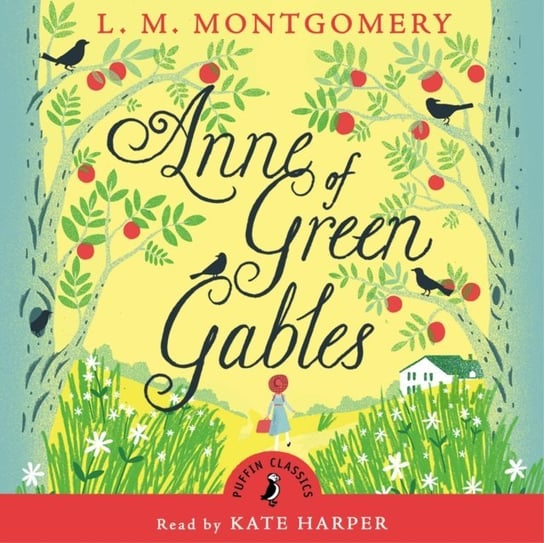 Anne of Green Gables Montgomery Lucy Maud, Harper Kate