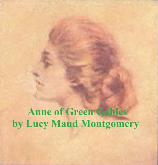 Anne of Green Gables - ebook epub Montgomery Lucy Maud