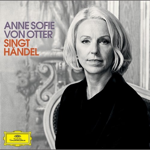 Anne Sofie von Otter singt Händel Anne Sofie von Otter