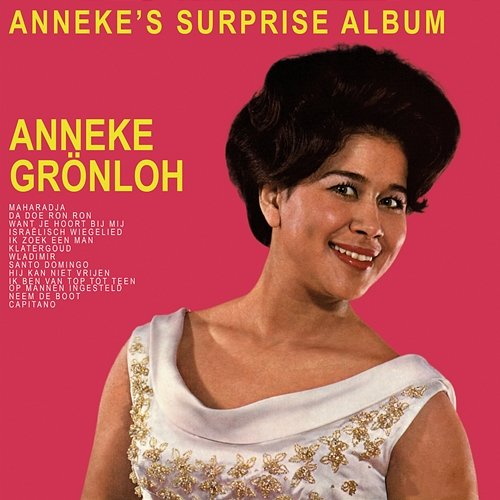 Anneke's Surprise Album Anneke Grönloh