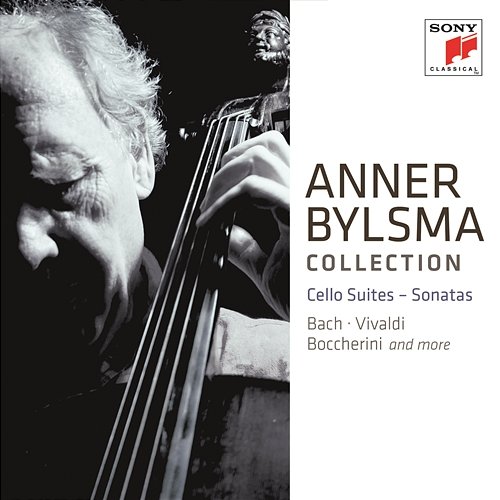 Anner Bylsma plays Cello Suites and Sonatas Anner Bylsma