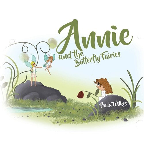 Annie and the Butterfly Fairies Wilkes Paula