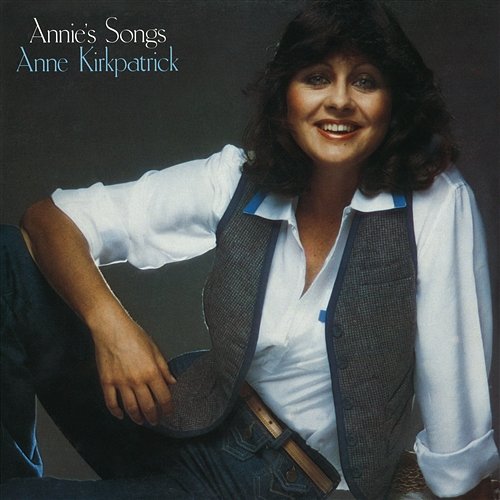 Annie's Songs Anne Kirkpatrick