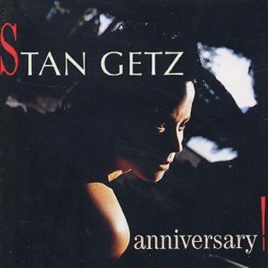 Anniversary Getz Stan
