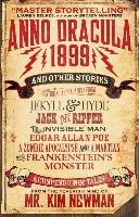 Anno Dracula 1899 and Other Stories Newman Kim
