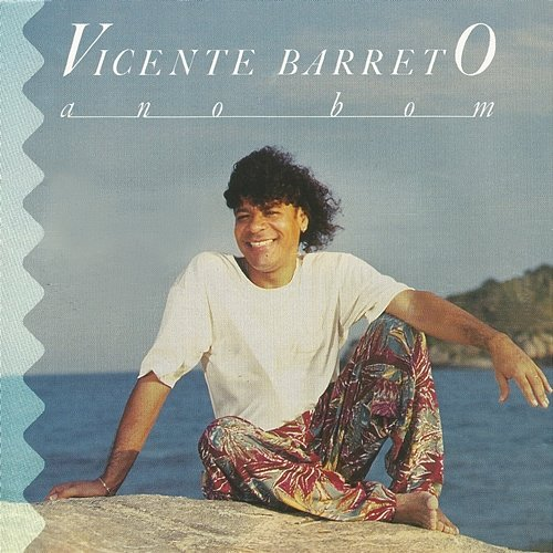 Ano bom Vicente Barreto