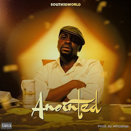 ANOINTED South2dWorld