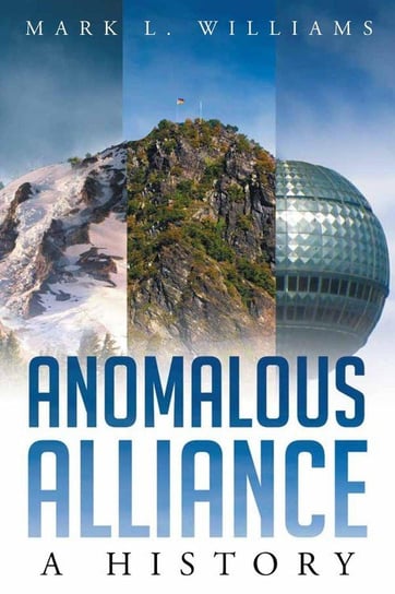 Anomalous Alliance Williams Mark L.