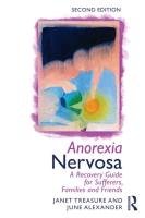 Anorexia Nervosa Treasure Janet, Alexander June