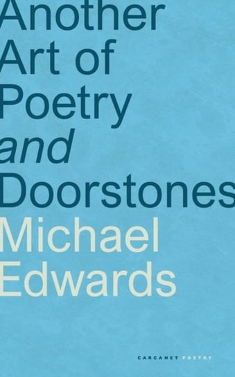 Another Art of Poetry and Doorstones Edwards Michael