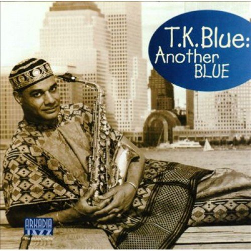 Another Blue T.K. Blue